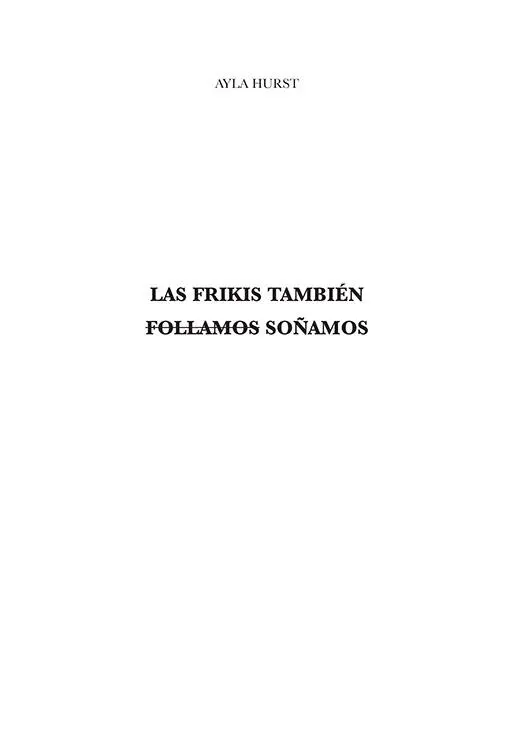 Mira mamá Lo estamos consiguiendo Prólogo Me pinto a mí misma porque - фото 3