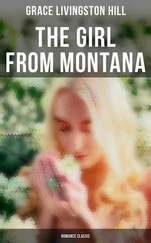 Grace Livingston Hill - The Girl from Montana (Romance Classic)