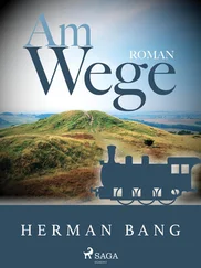 Herman Bang - Am Wege