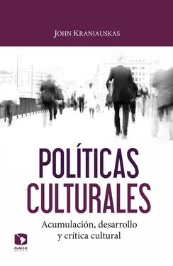 John Kraniauskas Políticas culturales: acumulación, desarrollo y crítica cultural обложка книги