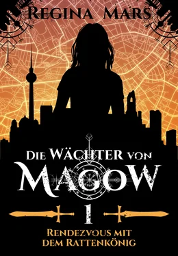 Regina Mars Die Wächter von Magow - Band 1: Rendezvous mit dem Rattenkönig обложка книги