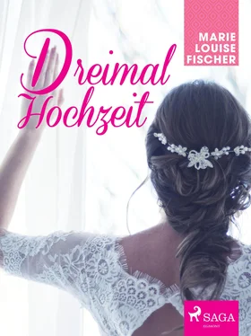 Marie Louise Fischer Dreimal Hochzeit обложка книги