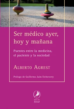 Alberto Agrest Ser médico ayer, hoy y mañana обложка книги