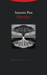 Antonio Pau - Herejes