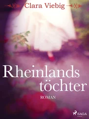 Clara Viebig - Rheinlandstöchter