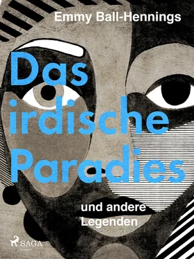 Emmy Ball-Hennings Das irdische Paradies und andere Legenden обложка книги
