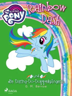 G.M. Berrow My Little Pony - Rainbow Dash und die Daring-Do-Doppelgängerin обложка книги