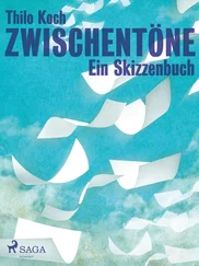 Thilo Koch - Zwischentöne - Ein Skizzenbuch