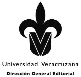 DR Universidad Veracruzana Dirección Editorial Nogueira núm 7 Centro CP - фото 1