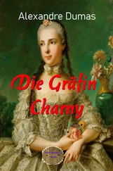 Alexandre Dumas - Die Gräfin Charny