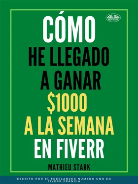 Stark Mathieu Cómo He Llegado A Ganar 1000 $ A La Semana En Fiverr обложка книги