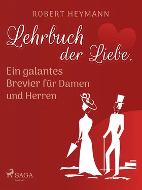 Robert Heymann Lehrbuch der Liebe. Ein galantes Brevier für Damen und Herren обложка книги