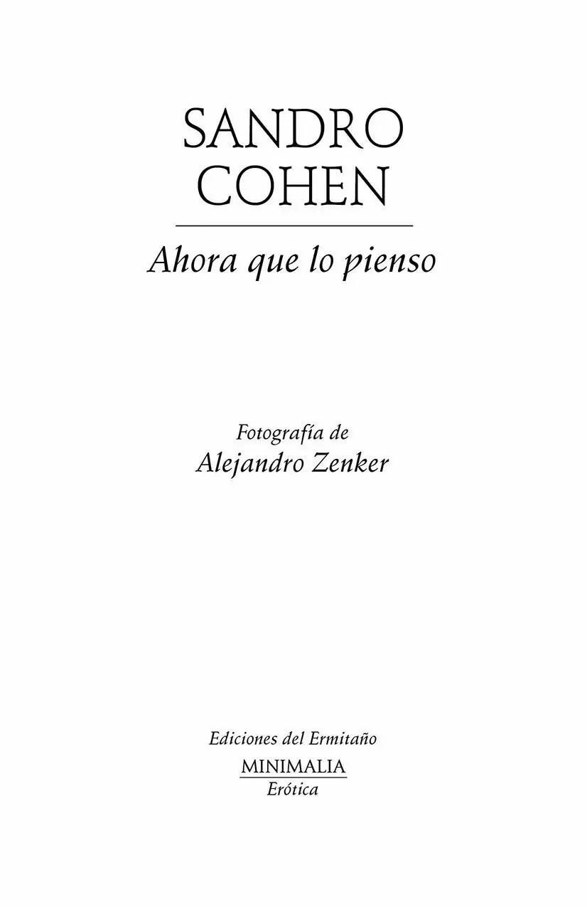 Primera edición octubre de 2005 Director de la colección Alejandro Zenker - фото 1