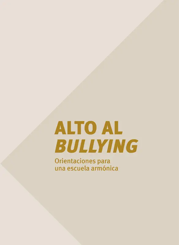 Alto al bullying - изображение 1