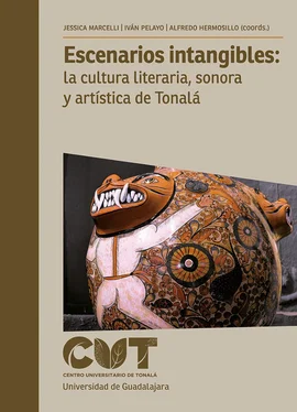 Jessica Marcelli Sánchez Escenarios intangibles: la cultura literaria, sonora y artística de Tonalá обложка книги