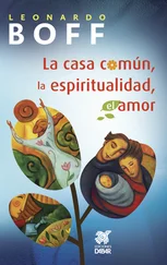 Leonardo Boff - La casa común, la espiritualidad, el amor