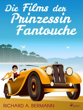 Arnold Höllriegel Die Films der Prinzessin Fantouche обложка книги