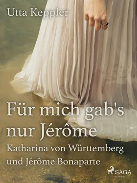 Utta Keppler Für mich gab's nur Jérôme - Katharina von Württemberg und Jérôme Bonaparte обложка книги
