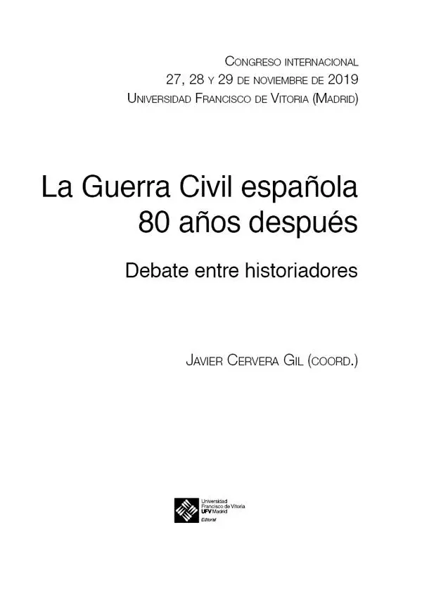 La Guerra Civil española 80 años después Congreso internacional 27 28 y 29 - фото 1