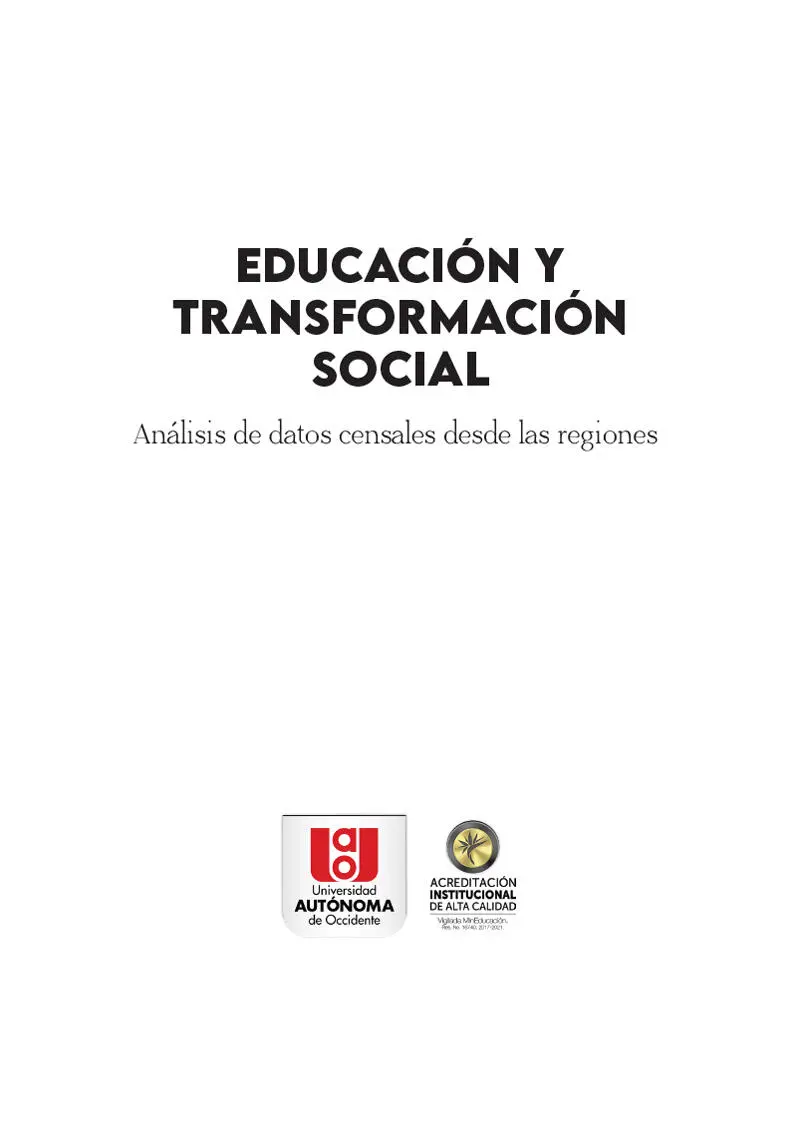 Vásquez Rizo Fredy Eduardo Educación y transformación social Análisis de - фото 2