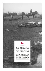 Marcelo Mellado - La batalla de placilla