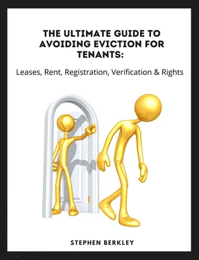 Stephen Berkley The Ultimate Guide to Avoiding Eviction for Tenants: Leases, Rent, Registration, Verification & Rights