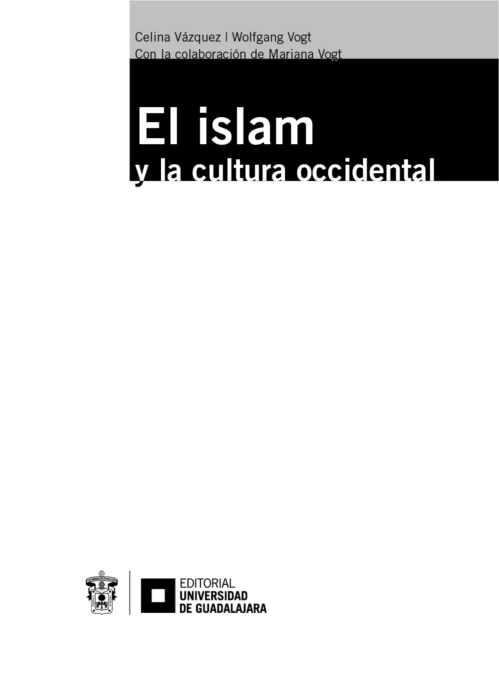 El islam y la cultura occidental se terminó de editar en noviembre de 2020 en - фото 2