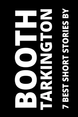Booth Tarkington 7 best short stories by Booth Tarkington обложка книги