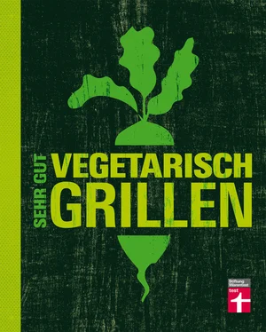 Torsten Mertz Sehr gut vegetarisch grillen обложка книги