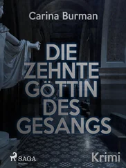 Carina Burman - Die zehnte Göttin des Gesangs