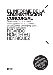 Ricardo Nomdedeu Henriquez - El informe de la Administración Concursal