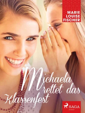 Marie Louise Fischer Michaela rettet das Klassenfest обложка книги