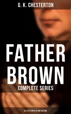 G. Chesterton Father Brown: Complete Series (All 53 Stories in One Volume) обложка книги