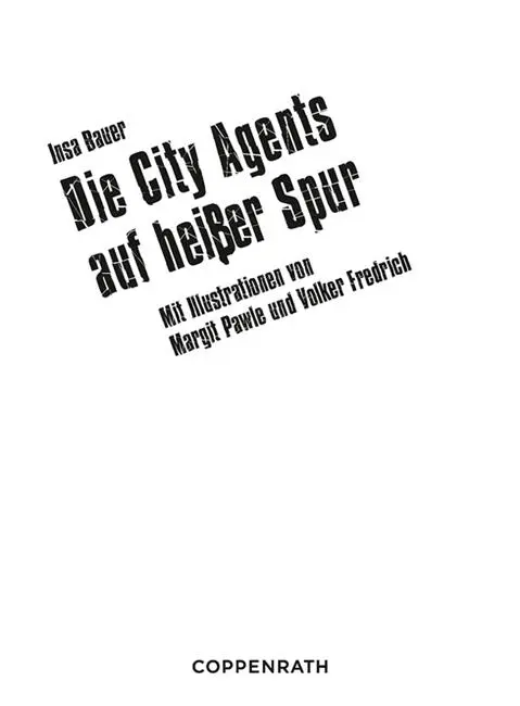 Die City Agents auf heißer Spur Sammelband 4 in 1 - фото 1