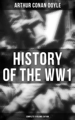 Arthur Conan Doyle - History of the WW1 (Complete 6 Volume Edition)