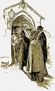 That you Mr Thaddeus But who are the others I had no orders about them - фото 31