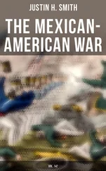 Justin H. Smith - The Mexican-American War (Vol. 1&2)