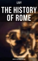 Livy - THE HISTORY OF ROME (Complete Edition in 4 Volumes)