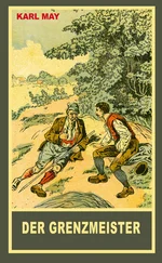 Karl May - Der Grenzmeister