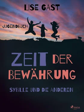 Lise Gast Zeit der Bewährung - Sybille und die anderen обложка книги