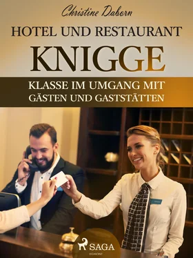 Christine Daborn Hotel- und Restaurant-Knigge - Klasse im Umgang mit Gästen und Gaststätten обложка книги