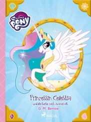 G.M. Berrow - My Little Pony - Prinzessin Celestia und die Reise nach Monacolt