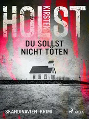 Kirsten Holst - Du sollst nicht töten - Skandinavien-Krimi