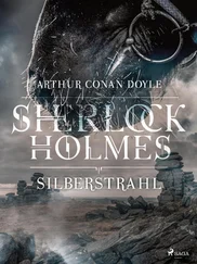 Sir Arthur Conan Doyle - Silberstrahl