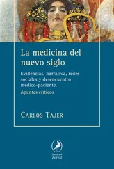 Carlos Tajer - La medicina del nuevo siglo