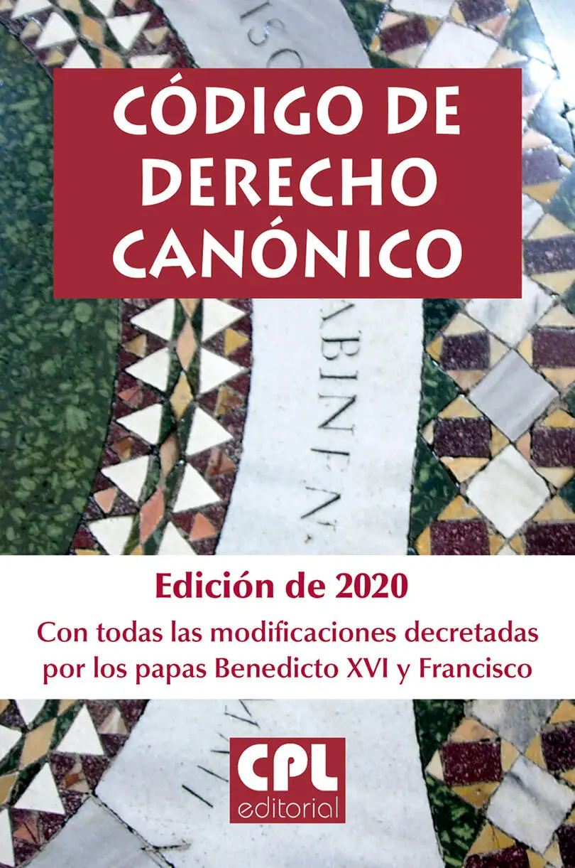 CÓDIGO DE DERECHO CANÓNICO Actualizado en 2020 CUADERNOS PHASE 232 Centre de - фото 1