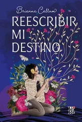 Brianna Callum - Reescribir mi destino