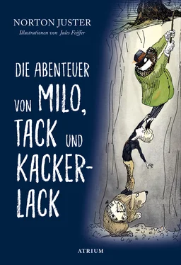 Norton Juster Die Abenteuer von Milo, Tack und Kackerlack обложка книги