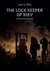 Larry B. Ritter - The Lock keeper of Kiev