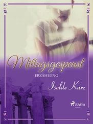 Isolde Kurz - Mittagsgespenst